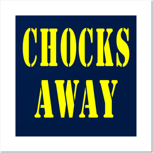 Chocks Away Posters and Art